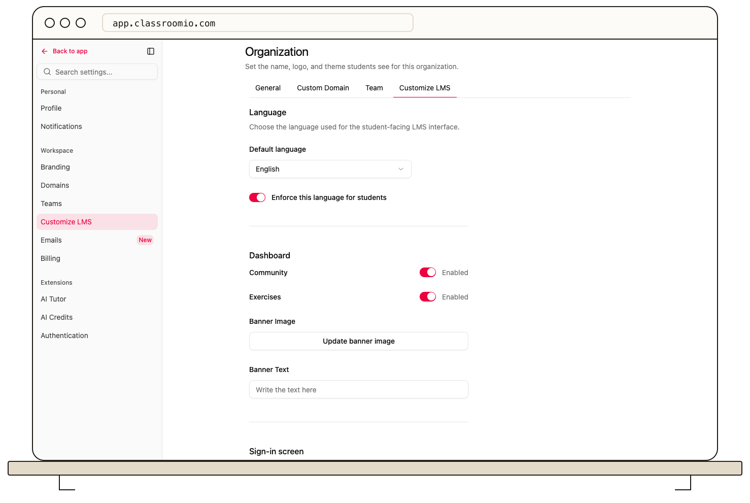 Settings > Customize LMS with the Language section, a default language and Enforce this language for students turned on